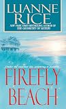 Rice, Luanne: Firefly Beach Rice, Luanne: Firefly Beach