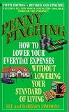 Simmons, Lee: Penny Pinching 1999 : How to Lower Your Everyday Expenses Without Lowering Your Standard of Living Simmons, Lee: Penny Pinching 1999 : How to Lower Your Everyday Expenses Without Lowering Your Standard of Living