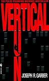 Garber, Joseph R.: Vertical Run