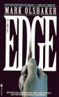 Olshaker, Mark: The Edge Olshaker, Mark: The Edge
