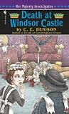 Benison, C. C.: Death at Windsor Castle