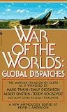 Anderson, Kevin J.: War of the Worlds : Global Dispatches Anderson, Kevin J.: War of the Worlds : Global Dispatches