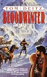 Deitz, Tom: Bloodwinter Deitz, Tom: Bloodwinter