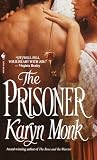 Monk, Karyn: The Prisoner