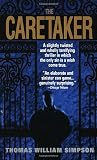 Simpson, Thomas William: The Caretaker Simpson, Thomas William: The Caretaker