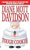 Davidson, Diane Mott: Tough Cookie Davidson, Diane Mott: Tough Cookie