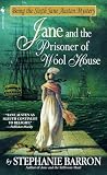 Barron, Stephanie: Jane and the Prisoner of Wool House