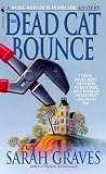 Graves, Sarah: The Dead Cat Bounce