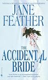 Feather, Jane: The Accidental Bride