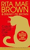 Brown, Sneaky Pie: Catch As Cat Can Brown, Sneaky Pie: Catch As Cat Can