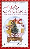Willis, Connie: Miracle and Other Christmas Stories