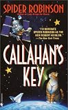 Robinson, Spider: Callahan's Key Robinson, Spider: Callahan's Key