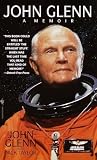 Glenn, John: John Glenn : A Memoir Glenn, John: John Glenn : A Memoir