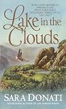 Donati, Sara: Lake in the Clouds