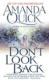 Quick, Amanda: Don't Look Back Quick, Amanda: Don't Look Back