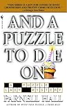 Hall, Parnell: And A Puzzle To Die On