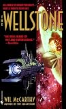McCarthy, Wil: The Wellstone