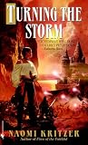 Kritzer, Naomi: Turning the Storm Kritzer, Naomi: Turning the Storm
