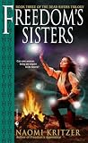 Kritzer, Naomi: Freedom's Sisters Kritzer, Naomi: Freedom's Sisters