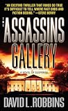 Robbins, David L.: The Assassins Gallery