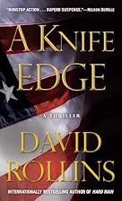 A Knife Edge by David Rollins