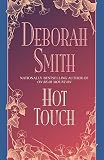 Smith, Deborah: Hot Touch