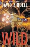 Zindell, David: The Wild
