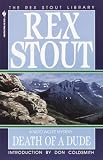 Stout, Rex: Death of a Dude
