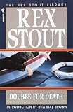 Stout, Rex: Double for Death