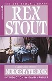 Stout, Rex: Murder by the Book Stout, Rex: Murder by the Book