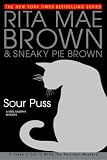 Brown, Rita Mae: Sour Puss Brown, Rita Mae: Sour Puss