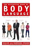 Pease, Barbara: The Definitive Book of Body Language Pease, Barbara: The Definitive Book of Body Language