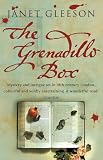 Gleeson, Janet: The Grenadillo Box: A Novel Gleeson, Janet: The Grenadillo Box: A Novel