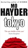 Hayder, Mo: Tokyo Hayder, Mo: Tokyo