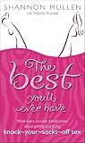 Shannon Mullen: Best You'll Ever Have