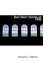 The Best Short Stories of 1920 and the&hellip;