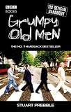 Prebble, Stuart: Grumpy Old Men: The Official Handbook Prebble, Stuart: Grumpy Old Men: The Official Handbook