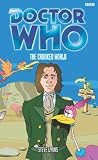 Lyons, Steve: Doctor Who: The Crooked World