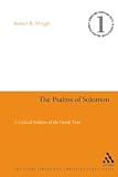 Wright, Robert: Psalms of Solomon: A Critical Edition of the Greek Text