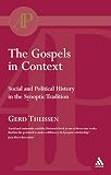 Theissen, Gerd: Gospels In Context