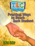 Gimbel, Jim: Practical Ways to Reach Each Student