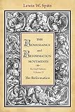 Spitz, Lewis W.: The Reformation Spitz, Lewis W.: The Reformation