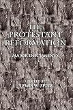 Spitz, Lewis William, Ed: The Protestant Reformation Spitz, Lewis William, Ed: The Protestant Reformation