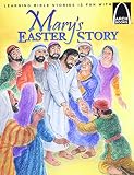 Bobonet, Eric C.: Mary's Easter Story