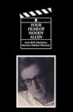 Allen, Woody: Four Films of Woody Allen Allen, Woody: Four Films of Woody Allen