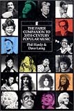 Hardy, Phil: The Faber Companion to Twentieth-Century Popular Music Hardy, Phil: The Faber Companion to Twentieth-Century Popular Music