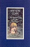 Cope, Wendy: The River Girl