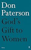 Paterson, Don: God's Gift to Women Paterson, Don: God's Gift to Women