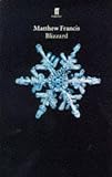 Francis, Matthew: Blizzard