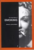 Walton, James: The Faber Book of Smoking Walton, James: The Faber Book of Smoking